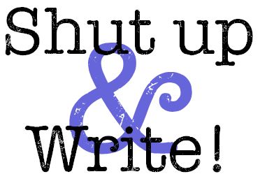 Shut Up and Write